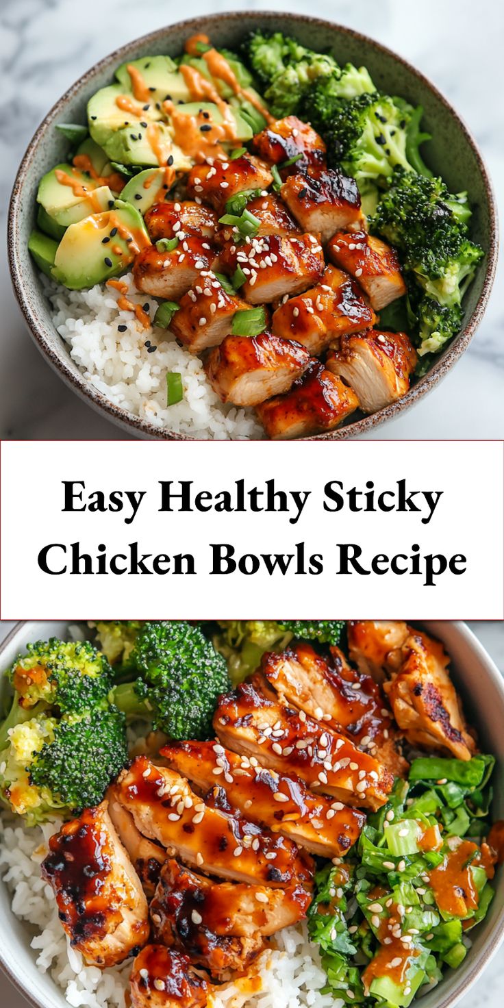 Quick Healthy Sticky Chicken Bowls – Easy, Flavorful & Weeknight Favorite